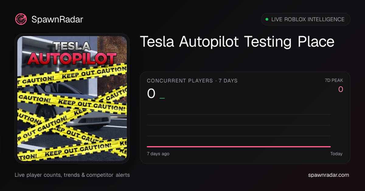 Tesla Autopilot Testing Place — Live Player Count & Stats | SpawnRadar